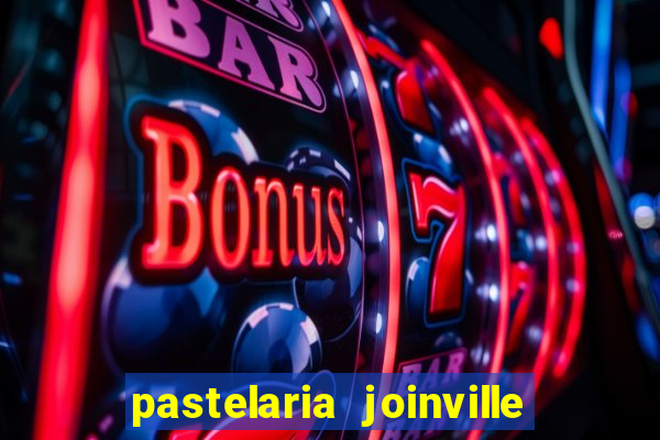 pastelaria joinville zona sul